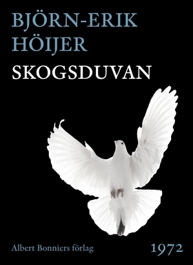 Skogsduvan (e-bok) av Björn-Erik Höijer