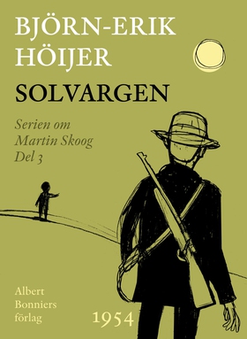 Solvargen (e-bok) av Björn-Erik Höijer