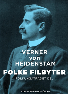 Folke Filbyter : Folkungaträdet del 1 (e-bok) a