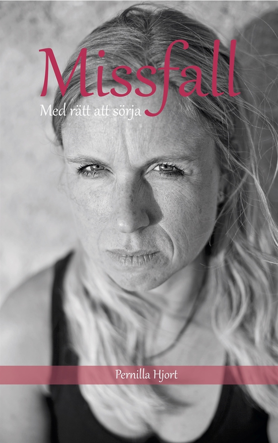 Missfall - med rätt att sörja