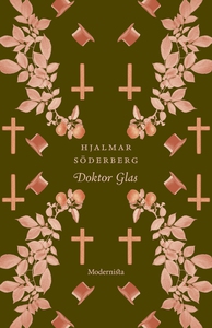 Doktor Glas (e-bok) av Hjalmar Söderberg