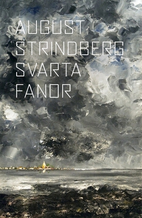 Svarta fanor (e-bok) av August Strindberg