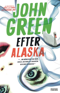 Efter Alaska (e-bok) av John Green