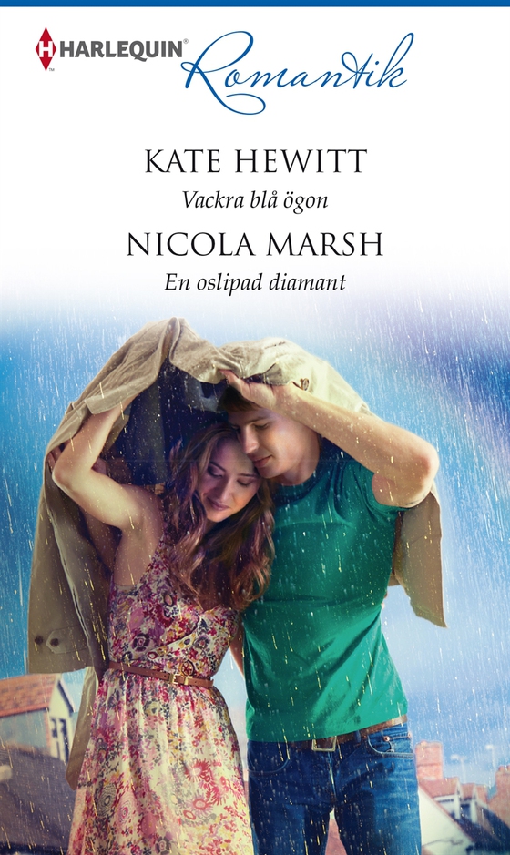 Vackra blå ögon/En oslipad diamant (e-bok) av Kate Hewitt