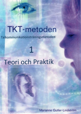 TKT-metoden 1 Teori och Praktik (e-bok) av Mari