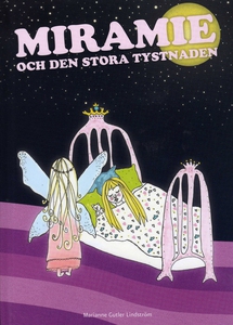 Miramie och den stora tystnaden (e-bok) av Mari
