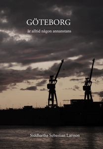 Göteborg är alltid någon annanstans (e-bok) av