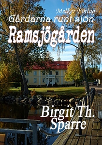 Ramsjögården (e-bok) av Birgit Th. Sparre