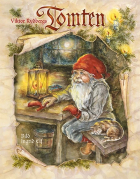Viktor Rydbergs Tomten (e-bok) av Viktor Rydber