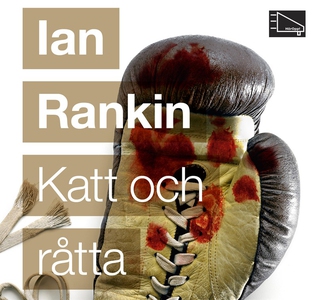 Katt och råtta (ljudbok) av Ian Rankin