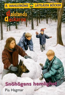 Snöhögens hemlighet (e-bok) av Pia Hagmar