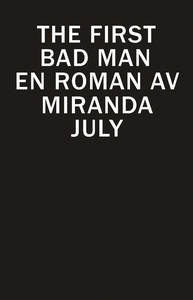 The First Bad Man (e-bok) av Eva Mazetti-Nissen