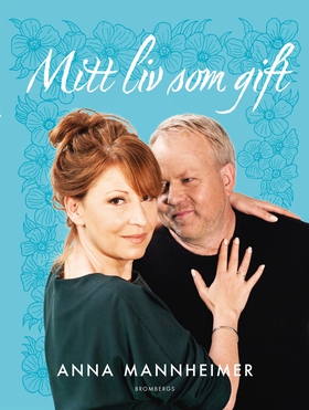 Mitt liv som gift (e-bok) av Anna Mannheimer