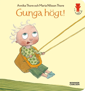 Gunga högt! (e-bok) av Maria Nilsson Thore, Mar