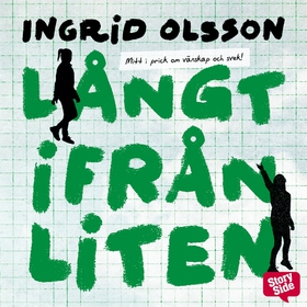 Långt ifrån liten (ljudbok) av Ingrid Olsson