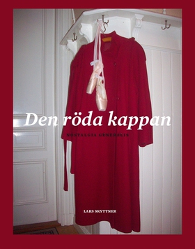 Den röda kappan (e-bok) av Lars Skyttner