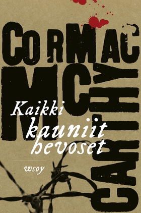 Kaikki kauniit hevoset (e-bok) av Cormac McCart