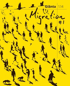 Glänta 1.14: Migration 1 (e-bok) av Hanna Norde