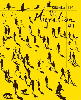 Glänta 1.14: Migration 1 (e-bok) av Hanna Norde