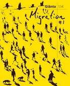 Glänta 1.14: Migration 1