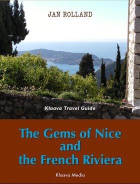 The Gems of Nice and the French Riviera (e-bok)