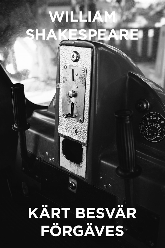 Kärt besvär förgäves - En komedi