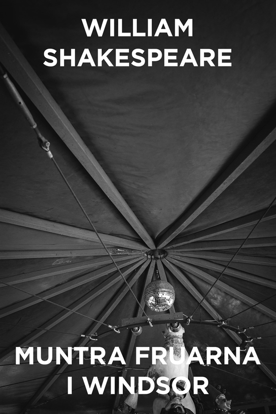 Muntra fruarna i Windsor - En komedi