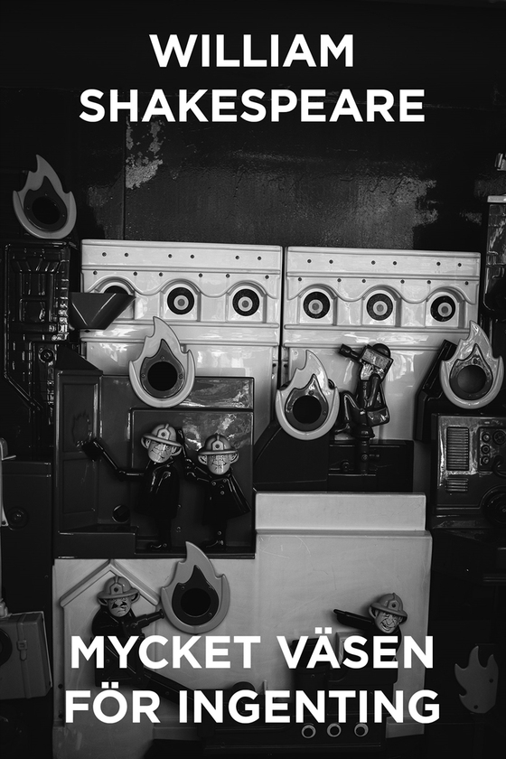 Mycket väsen för ingenting - En komedi