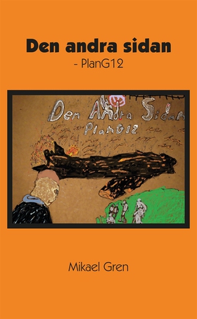 Den andra sidan - PlanG12 (e-bok) av Mikael Gre