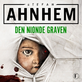 Den nionde graven (ljudbok) av Stefan Ahnhem