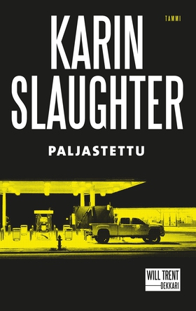 Paljastettu (e-bok) av Karin Slaughter