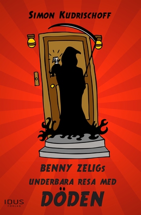 Benny Zeligs underbara resa med döden (e-bok) a