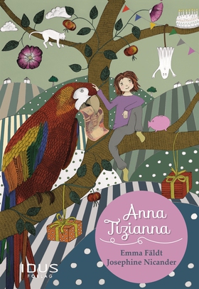Anna Tizianna (e-bok) av Emma Fäldt