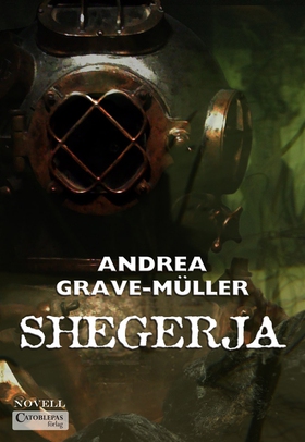 Shegerja (e-bok) av Andrea Grave-Müller