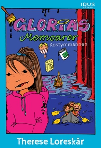 Glorias memoarer - Kostymmannen (e-bok) av Ther