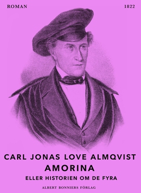 Amorina eller Historien om de fyra (e-bok) av C
