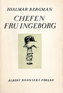 Chefen fru Ingeborg (e-bok) av Hjalmar Bergman