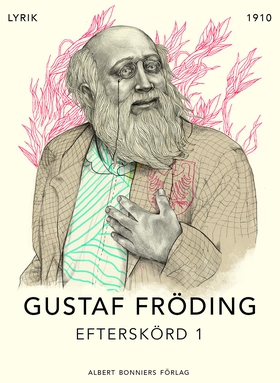 Efterskörd 1. Vers (e-bok) av Gustaf Fröding