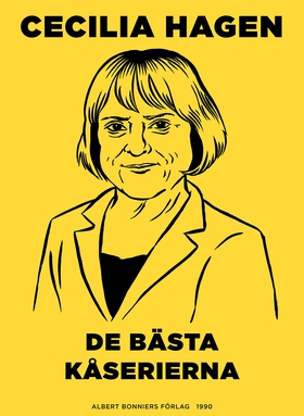 De bästa kåserierna (e-bok) av Cecilia Hagen