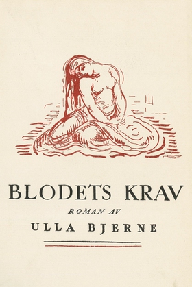 Blodets krav (e-bok) av Ulla Bjerne