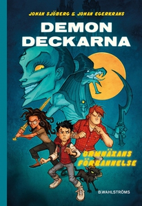 Demondeckarna 2 - Ormhäxans förbannelse (e-bok)