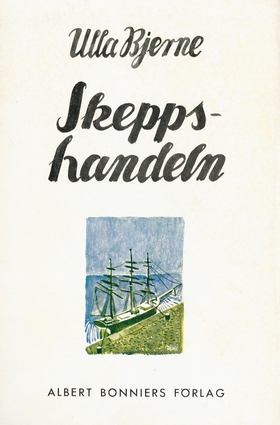 Skeppshandeln (e-bok) av Ulla Bjerne