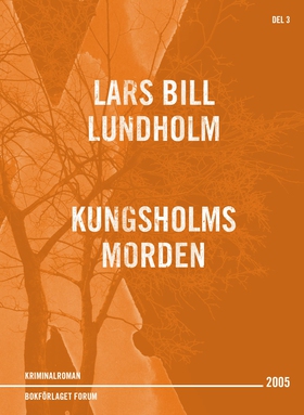 Kungsholmsmorden (e-bok) av Lars Bill Lundholm,
