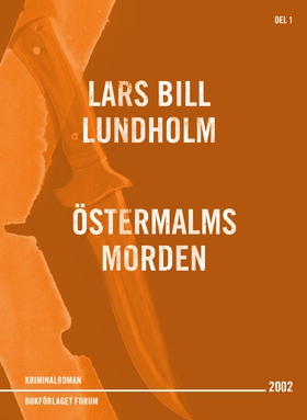 Östermalmsmorden (e-bok) av Lars Bill, Lars Bil