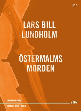 Östermalmsmorden (e-bok) av Lars Bill, Lars Bil