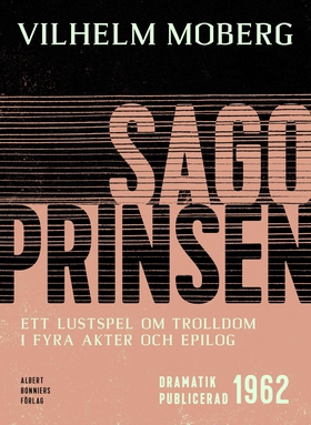 Sagoprinsen : ett lustspel om trolldom i 4 akte