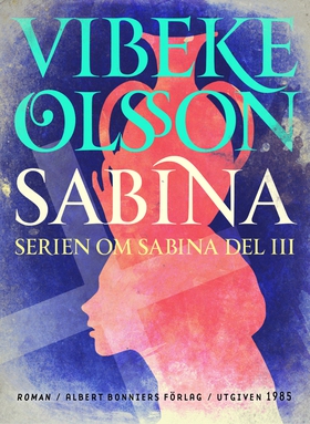 Sabina : berättelse (e-bok) av Vibeke Olsson