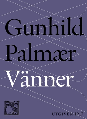 Vänner (e-bok) av Gunhild Palmær