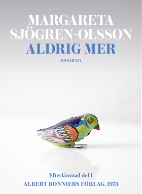 Aldrig mer (e-bok) av Margareta Sjögren-Olsson