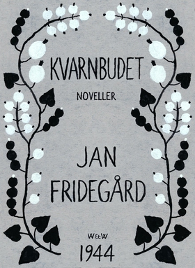 Kvarnbudet (e-bok) av Jan Fridegård